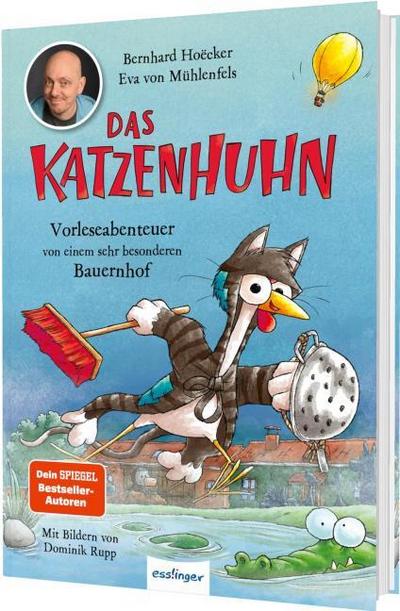 Das Katzenhuhn 4: Vorleseabenteuer von einem sehr besonderen Bauernhof