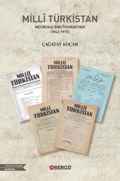 Mill Türkistan Mecmuasi Bibliyografyasi 1942-1975