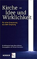Kirche - Idee und Wirklichkeit