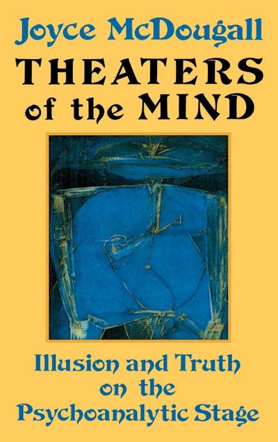 Theaters Of The Mind