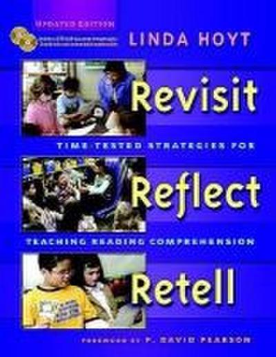 Revisit, Reflect, Retell, Updated Edition