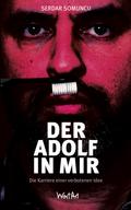 Der Adolf in mir