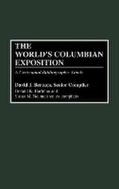 The World’s Columbian Exposition