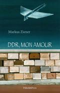 DDR, mon amour