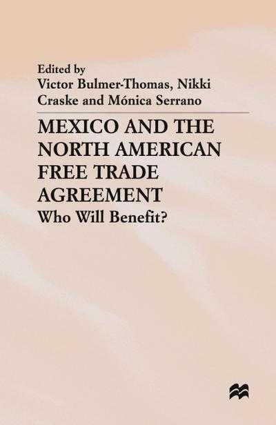 Mexico and the North American Free Trade Agreement