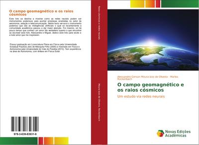 O campo geomagnético e os raios cósmicos