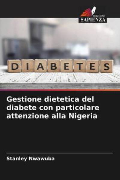 Gestione dietetica del diabete con particolare attenzione alla Nigeria