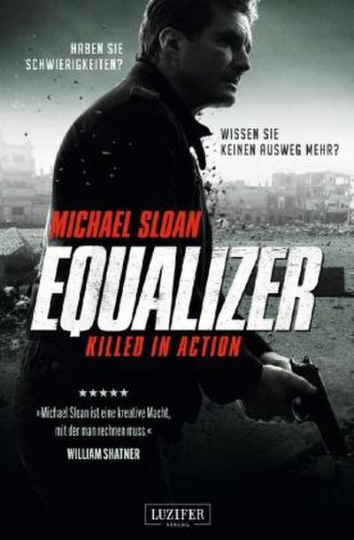 EQUALIZER - KILLED IN ACTION