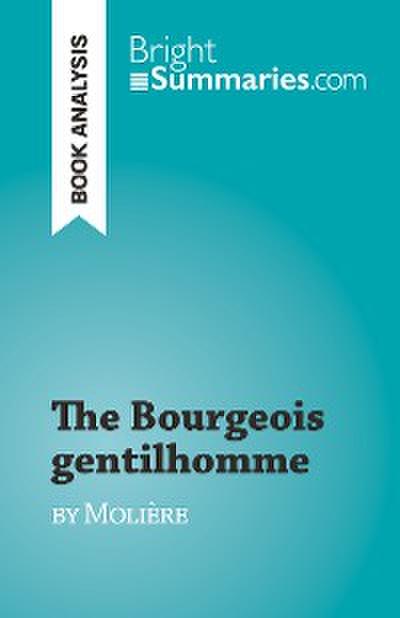 The Bourgeois gentilhomme