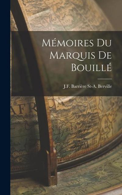 Mémoires du Marquis de Bouillé