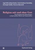 Religion mit und ohne Gott
