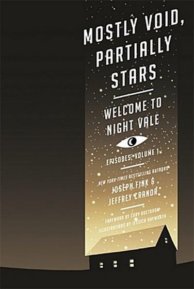Welcome to Night Vale Episodes - Mostly Void, Partially Stars
