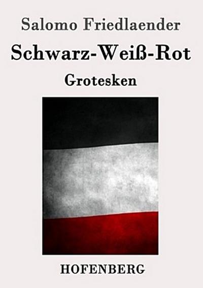 Schwarz-Weiß-Rot