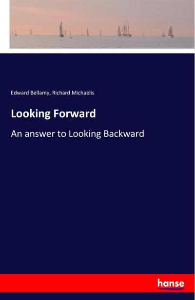 Looking Forward