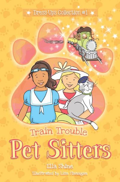 Train Trouble (Pet Sitters: Dress Ups, #1)