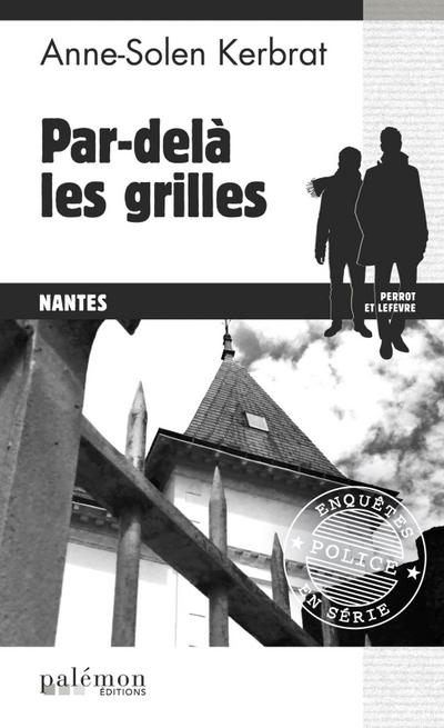 Par-delà les grilles