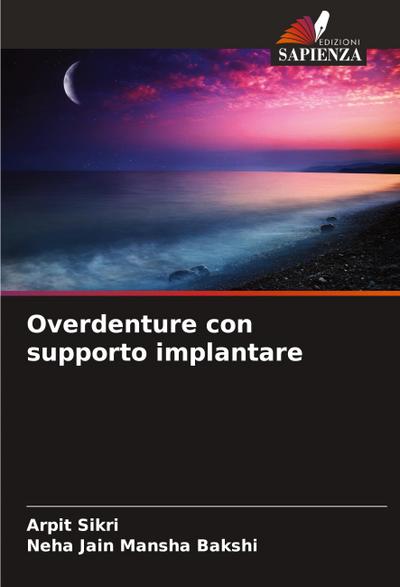 Overdenture con supporto implantare