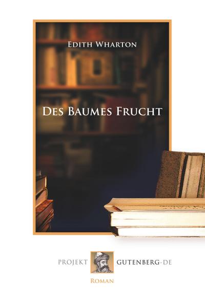 Des Baumes Frucht