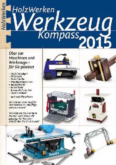 HolzWerken Werkzeug Kompass 2015
