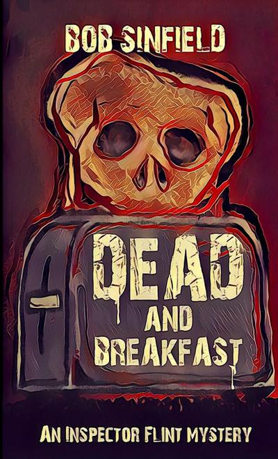 Dead and Breakfast