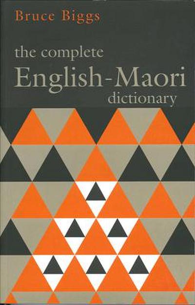 The Complete English-Maori Dictionary