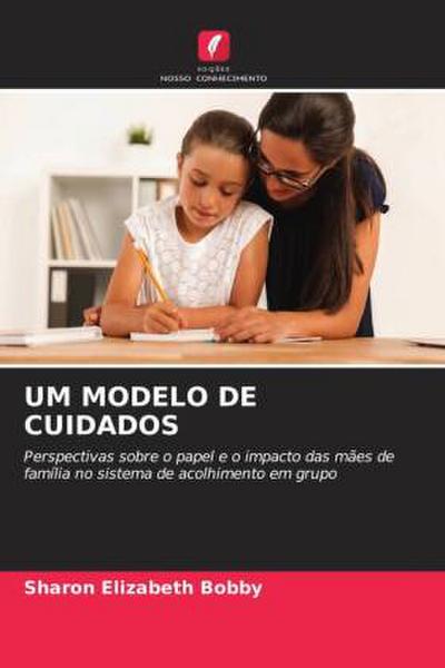 UM MODELO DE CUIDADOS