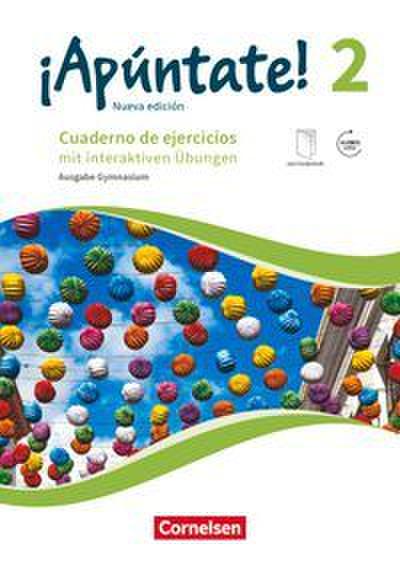 Apúntate! - Spanisch als 2. Fremdsprache - Ausgabe 2016 - Band 2