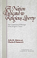 A Nation Dedicated to Religious Liberty