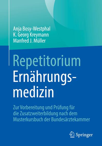 Repetitorium Ernährungsmedizin