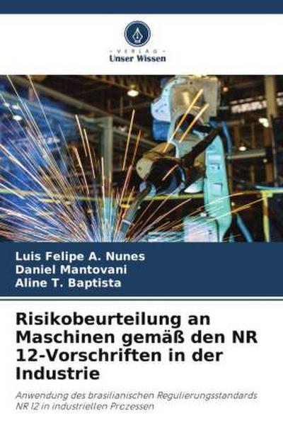 Risikobeurteilung an Maschinen gemäß den NR 12-Vorschriften in der Industrie
