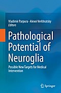 Pathological Potential of Neuroglia