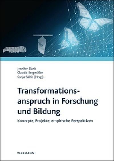 Transformationsanspruch in Forschung und Bildung
