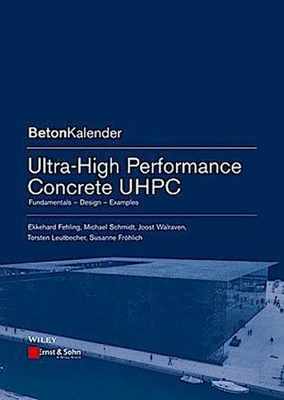 Ultra-High Performance Concrete UHPC