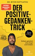 Der Positive-Gedanken-Trick