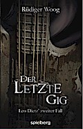 Der letzte Gig