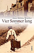 Vier Sommer lang