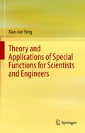 Theory and Applications of Special Functions for Scientists and Engineers