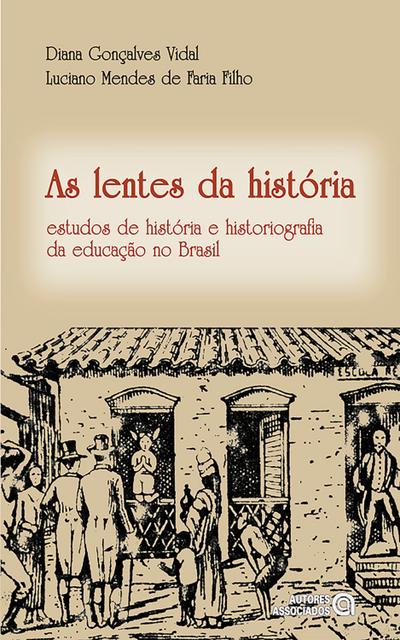 As lentes da história