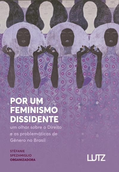 Por Um Feminismo Dissidente