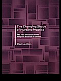 The Changing Shape of Nursing Practice