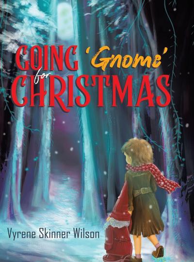 Going ’Gnome’ for Christmas