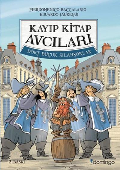 Kayip Kitap Avcilari 2 - Dört Bucuk Silahsörler