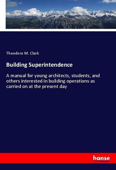 Building Superintendence