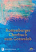 Rottenburger Chorbuch zum Gotteslob