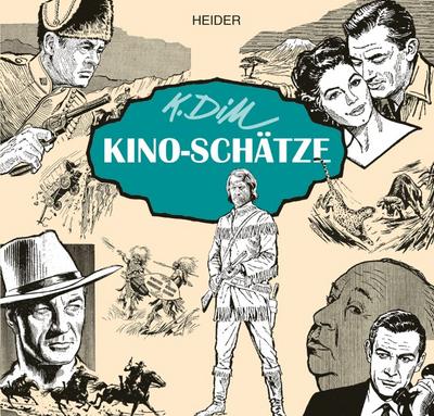 K. Dill - Kino-Schätze
