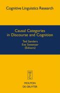 Causal Categories in Discourse and Cognition