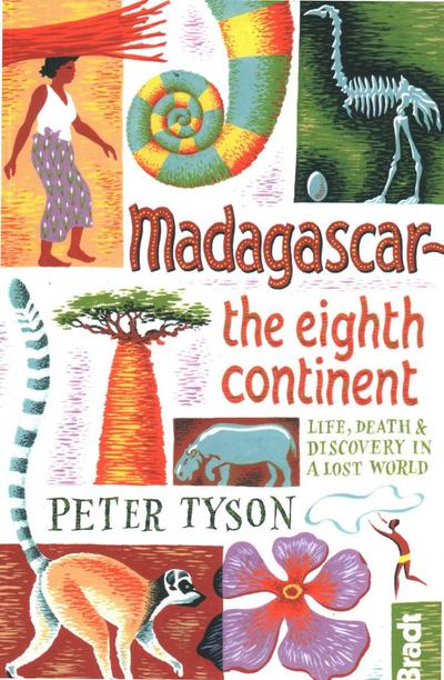 Madagascar: The Eighth Continent