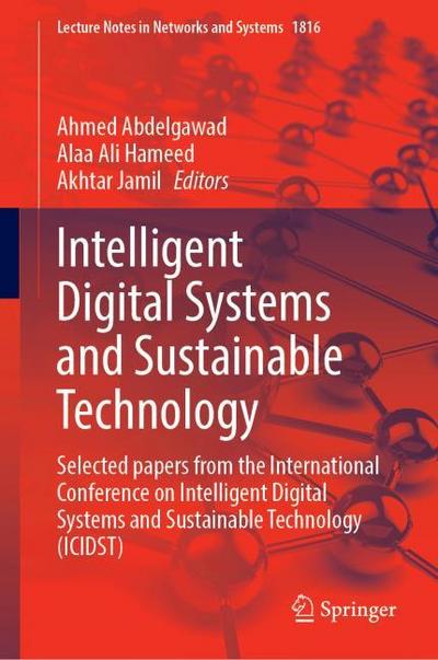 Intelligent Digital Systems and Sustainable Technology