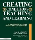 Creating the Conditions for Teaching and Learning