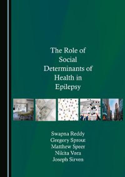 Role of Social Determinants of Health in Epilepsy